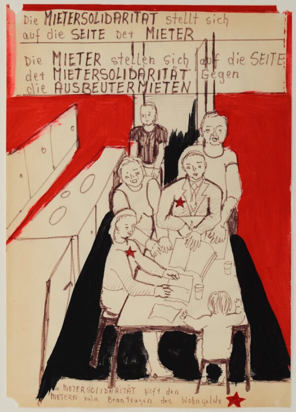 Chris Reinecke, Die Mietersolidarität stellt sich auf die Seite der Mieter, aus: Mietersolidarität, 1970, Gouache, Filzstift, 29,6 x 20,9 cm, Kunstpalast, Düsseldorf, Schenkung der Künstlerin, © Chris Reinecke, Foto: Kunstpalast - LVR-ZMB - Annette Hiller