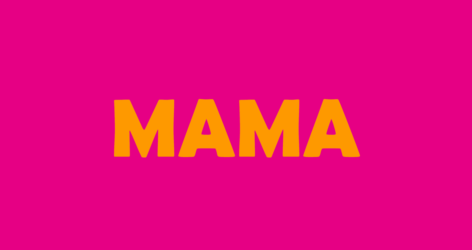 MAMA